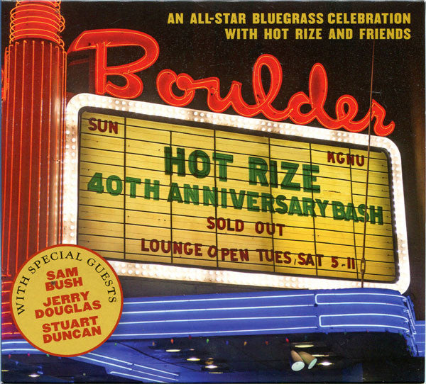 Hot Rize : 40th Anniversary Bash (2xLP, Album)
