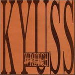 Kyuss - Wretch (CD)