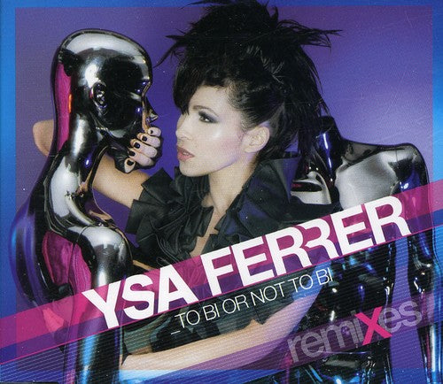 the album cover for Ysa Ferrer - To Bi or Not to Bi