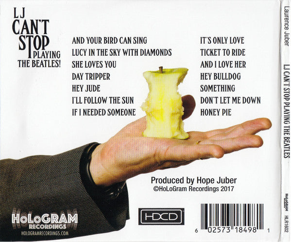 Laurence Juber : LJ Can't Stop Playing The Beatles! (HDCD, Album, Dig)