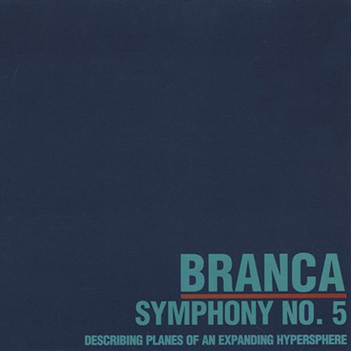 the album cover for Glenn Branca - Symphony 5