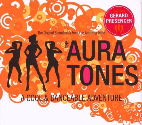 the album cover for The Auratones - A Cool and Danceable Adventure