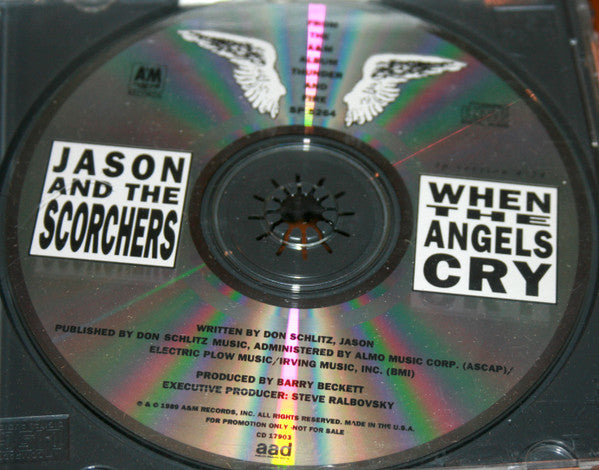 Jason And The Scorchers* : When The Angels Cry (CD, Single, Promo)