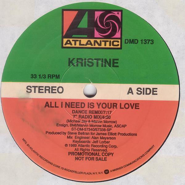 Kristine W : All I Need Is Your Love (12", Promo)