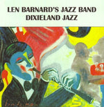 the album cover for Len Barnard Jazz Band - Dixieland Jazz/Two Great Dixieland Jazz Bands