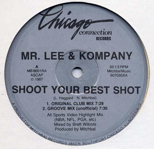 Mr. Lee & Kompany : Shoot Your Best Shot (12")