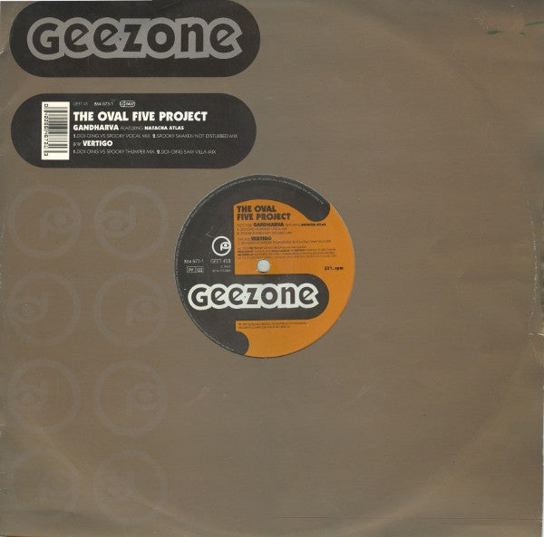 The Oval Five Project* Featuring Natacha Atlas : Gandharva / Vertigo (12")