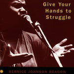 Bernice Johnson Reagon - Dale tus manos a la lucha (CD)