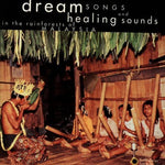 the album cover for Dream Songs & Healing Sounds - Dream Songs & Healing Sounds