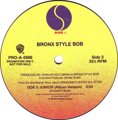Bronx Style Bob : Freedom / Ode II Junior (12", Promo)