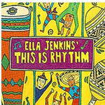 the album cover for Ella Jenkins - This Is Rhythm