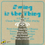 the album cover for Goodman/Ellington/Dorsey - Swing Is the King