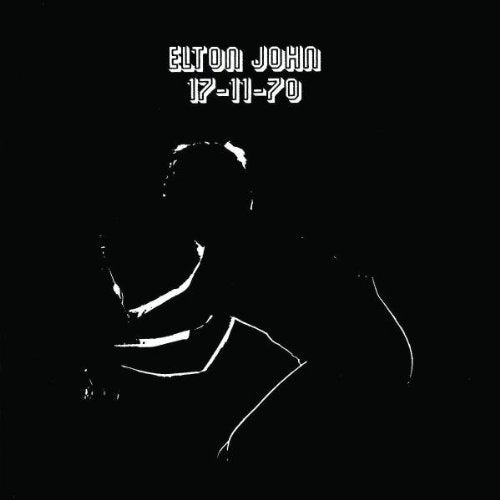 Elton John - 11-17-70 (remastered) (CD)