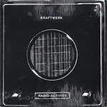 Kraftwerk : Radio-Activity (LP, Album, MP, RE, KEV)