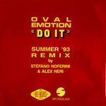 Oval Emotion : Do It (Summer '93 Remix) (12")