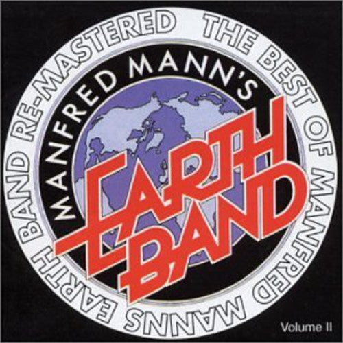 the album cover for Manfred Manns Earth Band - MANFRED MANN'S Earth Band Remastered Best of Volume 2