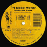 Deborah Rath : I Need More (12")