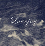 the album cover for Lovejoy - Everybody Hates