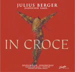 the album cover for Kamer Choir - In Croce