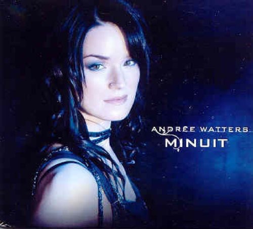 the album cover for Andree Watters - Minuit