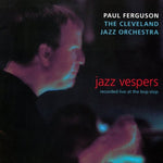 the album cover for Cleveland Jazz Orchestra - Jazz Vespers
