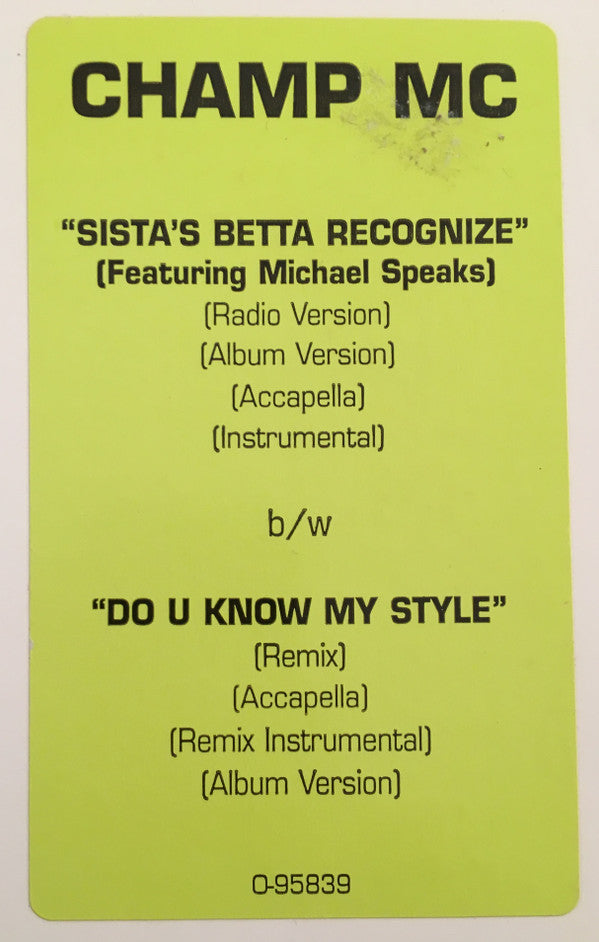 Champ MC : Sista's Betta Recognize (12", Promo)