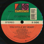 Company B : You Stole My Heart (12", Maxi)