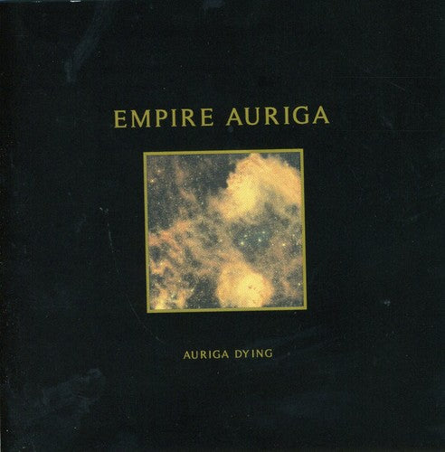 the album cover for Empire Auriga - Auriga Dying