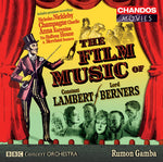 the album cover for Rumon Gamba - Film Music of Lambert / Berners