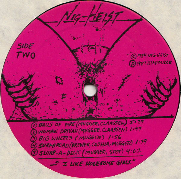 Nig-Heist : Snort My Load (LP, Album)