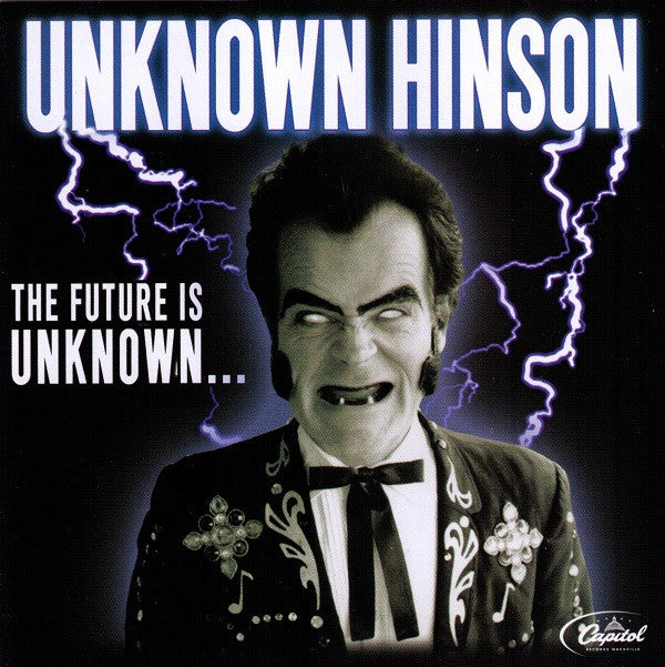 Unknown Hinson : The Future Is Unknown... (CD, Album)