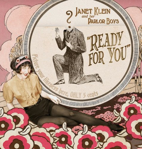 the album cover for Janet Klein & Her Parlor Boys - Ready for You