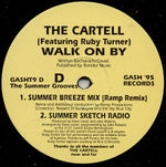The Cartell Featuring Ruby Turner : Walk On By (2x12")