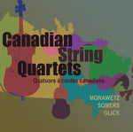 the album cover for Orford String Quartet / Purcell String Quartet - Canadian String Quartets