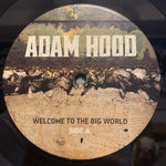Adam Hood : Welcome To The Big World (LP, Album)