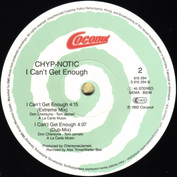 Chyp-Notic : I Can't Get Enough (Remix) (12", Maxi)