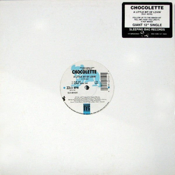 Chocolette : A Little Bit Of Lovin' (12", Maxi, Promo)