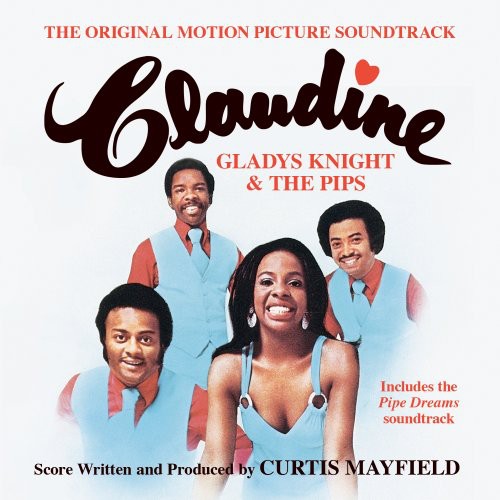 Gladys Knight - Claudine (Original Motion Picture Soundtrack) + Pipe Dreams (CD)