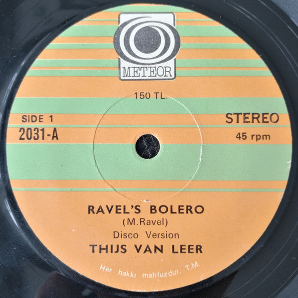 Thijs van Leer : Plays Ravel's Bolero (Love Theme From "10") (7", Single)