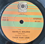 Thijs van Leer : Plays Ravel's Bolero (Love Theme From "10") (7", Single)