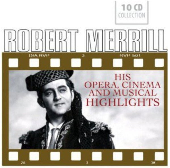 Robert Merrill : His Opera, Cinema And Musical Highlights (10xCD + Box, Comp)