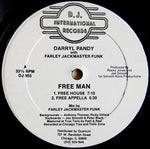 Darryl Pandy With Farley "Jackmaster" Funk : Free Man (12")