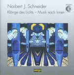 the album cover for Enjott Schneider - Schneider: Klange Des Lichts / Various