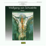 the album cover for Von Schweinitz Messe / Various - Von Schweinitz: Messe / Various