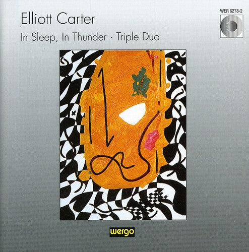 the album cover for Elliot Carter - In Sleep In Thunder / Triple Duo