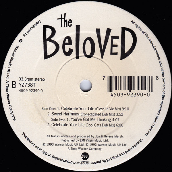 The Beloved : Celebrate Your Life /You've Got Me Thinking(12")