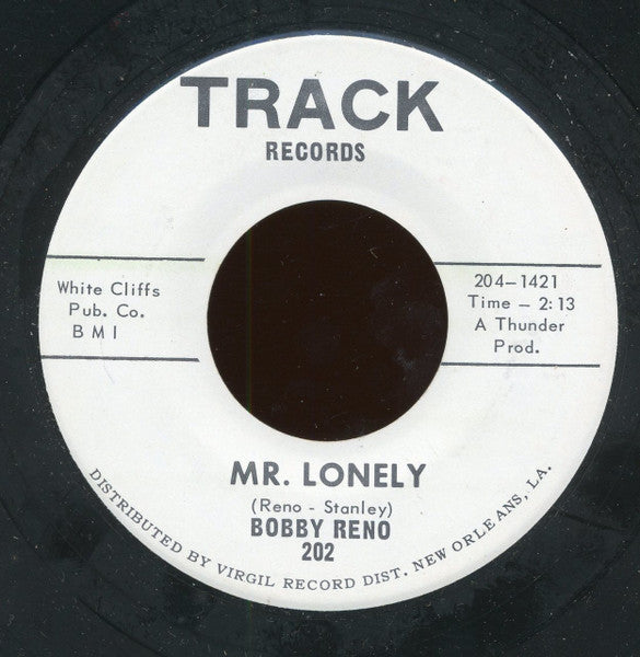 Bobby Reno* : Mr. Lonely / A Love For All Eternity (7")