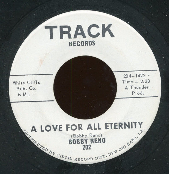 Bobby Reno* : Mr. Lonely / A Love For All Eternity (7")