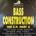 Bass Construction : The E.P. Part 2 (12", EP)