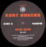 Kurt Rogers : Mad Sam (12")